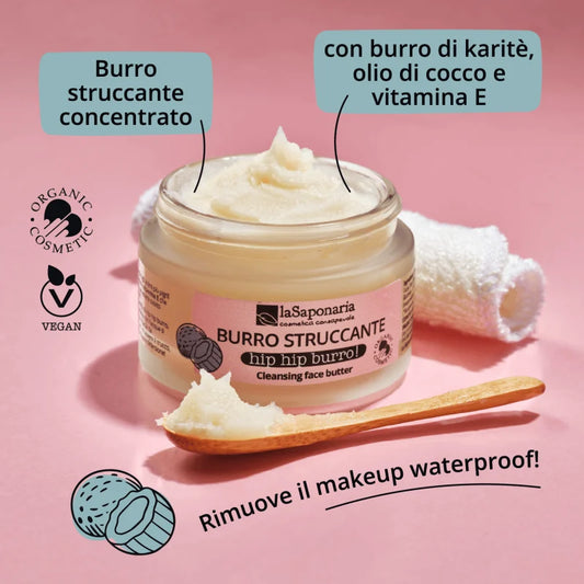 La Saponaria Hip Hip Burro! – Burro Struccante Concentrato Bio 45ml